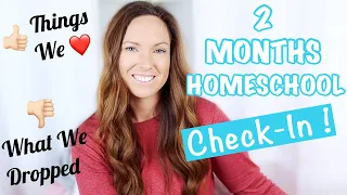 TWO MONTH HOMESCHOOL UPDATE / CHECK-IN: New Things We Added and Things We Dropped | Torchlight