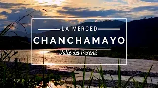 CHANCHAMAYO - La Merced & Valle del Perené 🛖 🍃