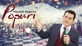 Meydan Esgerov - Popuri (Astara Toyu 2022) Yeni