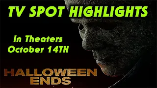 HALLOWEEN ENDS OCTOBER 14TH | TV SPOTS AND HIGHLIGHTS