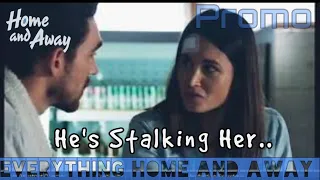 Home and Away Promo| Xander Has A History Of Stalking.. Can He Be Trusted Anymore..