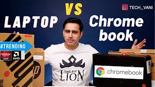 Chromebook Vs Laptop Which One Is Better For You ? Clear Answer For Students Daily Use & Office Use