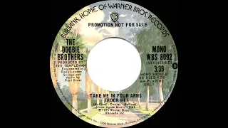 1975 Doobie Brothers - Take Me In Your Arms (Rock Me) (mono radio promo 45)