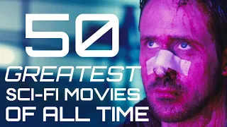 50 Greatest Sci-Fi Movies of All Time
