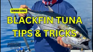 Blackfin Tuna Seminar Filmed Live at Chaos Fishing - Florida Sport Fishing TV