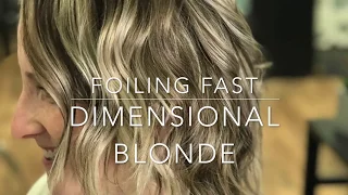 HOW TO FOIL FAST | DIMENSIONAL BLONDE