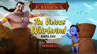 Little Krishna: Episode 12 The Vicious Whirlwind