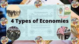 4 Types Of Economic Systems