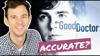 How accurate is THE GOOD DOCTOR? Real doctor reaction