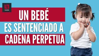 ¡INAUDITO! Un niño de dos años fue sentenciado a cadena perpetua.