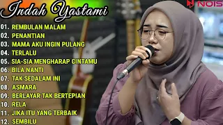 INDAH YASTAMI FULL ALBUM - REMBULAN MALAM - PENANTIAN || COVER AKUSTIK TERBAIK 2023