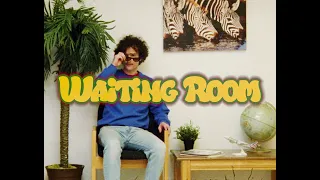The Blaze Velluto Collection - Waiting Room [official video]