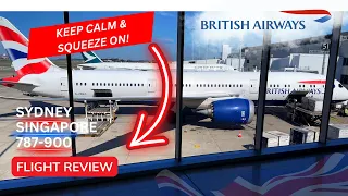 Fly with me! BRITISH AIRWAYS - Sydney to Singapore - Economy Trip Review - 787-900