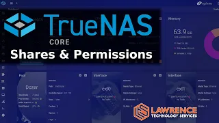 TrueNAS Core: Configuring Shares, Permissions, Snapshots & Shadow Copies
