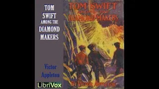 Tom Swift Among the Diamond Makers by Victor Appleton   Chapter 25