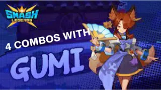 4 COMBOS WITH GUMI