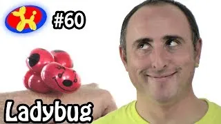 Ladybug - Balloon Animal Lessons #60