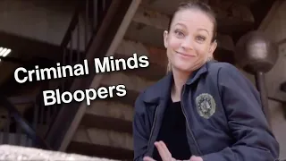 Criminal Minds bloopers