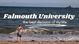 Falmouth University was the best decision of my life