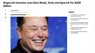 Elon Musk Sued for $258 Billion Over Dogecoin