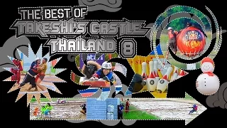 The Best Of Takeshi's Castle Thailand: Episode 8