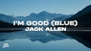 Jack Allenn - I'm Good (Blue)