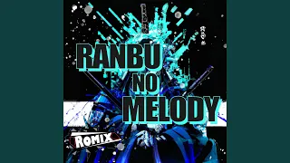 Ranbu no Melody "Bleach"