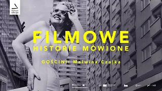 Malwina Czajka - jak to jest pracować w kulturze i tworzyć festiwal? | Filmowe historie mówione