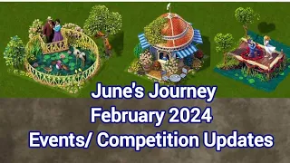 June's Journey February 2024, events/ competitions updates