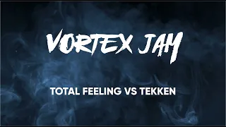 Total Feeling vs Tekken // VORTEX JAM // Prod by PALMCORP