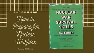 Non Fiction Post Apocalyptic Book Club - Nuclear War Survival Skills