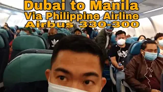 Dubai to Manila | Travel Experience via Philippine airline airbus 330-300