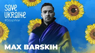 Max Barskih - Chekay Mene (Wait For Me) | Save Ukraine - #StopWar