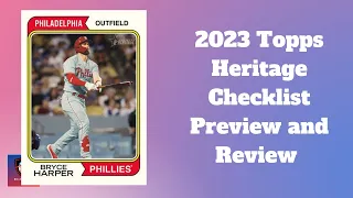 Everything You Need to Know Before Buying 2023 Topps Heritage Baseball | Reviewing the Checklist