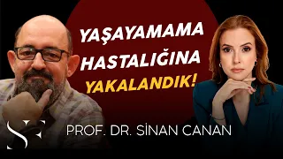 Neden Devamlı Kaygılıyız? - Hayat Nedir?| Prof. Dr. Sinan Canan