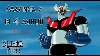 Mazinga Z in cinque minuti