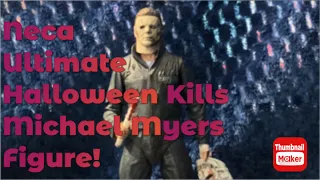 Neca Ultimate Halloween Kills Michael Myers Figure Review!