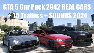 GTA 5 Car Pack 2942 REAL CARS💯 + 15 Traffics + SOUNDS 2024💥 Final?