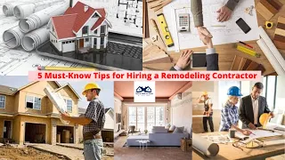 5 Must-Know Tips for Hiring a Remodeling Contractor | how to hire a general contractor | Contractor
