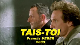 TAIS-TOI 2003 (Gérard DEPARDIEU, Jean RENO, André DUSSOLLIER, Michel AUMONT)