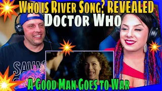 Who is River Song? REVEALED | A Good Man Goes to War | Doctor Who | THE WOLF HUNTERZ REACTIONS