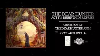 The Dear Hunter "The Bitter Suite IV and V: The Congregation and The Sermon in the Silt"