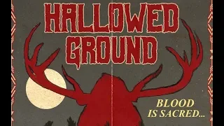Hallowed Ground (2019) Trailer