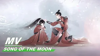 Animation MV Zhang Binbin 张彬彬 x Xu Lu 徐璐 | Song Of The Moon | 月歌行 | iQIYI