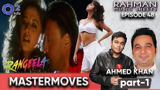 AR Rahman, Ram Gopal Varma & Ahmed Khan on Songs & Dances of Rangeela | Rahman Music Sheets, Ep– 48