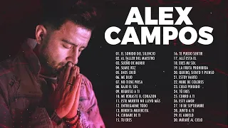 LO MEJOR DE ALEX CAMPOS EN ADORACIÓN - ALEX CAMPOS SUS MEJORES EXITOS MIX - 30 GRANDES EXITOS