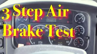 Easy 3 Step Air Brake Test