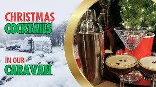 Christmas Cocktails in our Caravan | Caravan Vlogs from Mac & Sarah