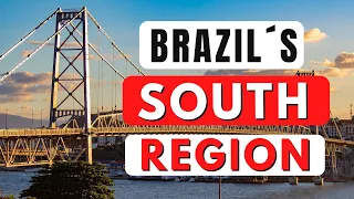 WHY I LOVE THE SOUTH REGION OF BRAZIL