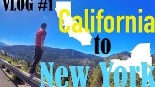 VLOG #1: Road Trip [California to New York]